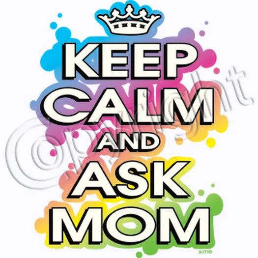 Keep Calm And Ask Mom T Shirt Trendy Print Short Sleeve