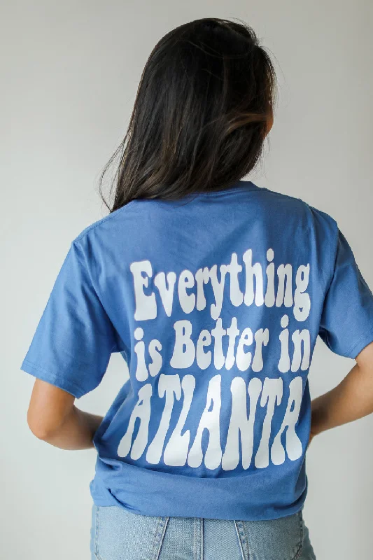 Everything Is Better In Atlanta Pocket Tee Mesh Blend Leather Blend Suede Blend