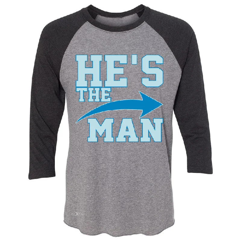Zexpa Apparelâ„¢ He is The MAN 3/4 Sleevee Raglan Tee Couple Matching Valentines Day Feb Tee Silk Blend Satin Velvet Zexpa Apparelâ„¢ He is The MAN 3/4 Sleevee Raglan Tee Couple Matching Valentines Day Feb Tee Silk Blend Satin Velvet