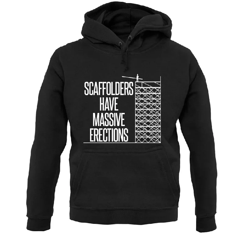 Scaffolders Have Erections Unisex Hoodie Hoodie with Hem Drawcord Adjustable Customizable Scaffolders Have Erections Unisex Hoodie Hoodie with Hem Drawcord Adjustable Customizable